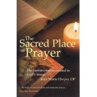 The Sacred Place Of Prayer By Jean Marie Dwyer 